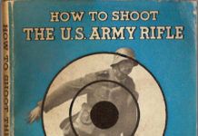 Time Capsule: How to Shoot The U.S. Army Rifle handbook, circa 1943