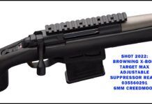 SHOT 2022: Browning X-Bolt Target Max Adjustable Suppressor Ready 035560291 6mm Creedmoor