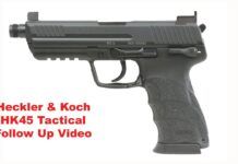 Video: HECKLER & KOCH HK45 TACTICAL Follow Up