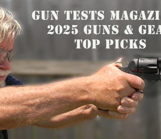 Gun Tests Magazine’s 2025 Guns & Gear Top Picks
