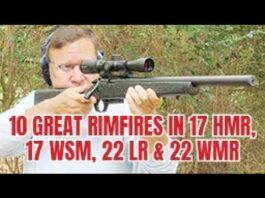 Video: 10 Great Rifles in 17 HMR, 17 WSM, 22 LR & 22 WMR